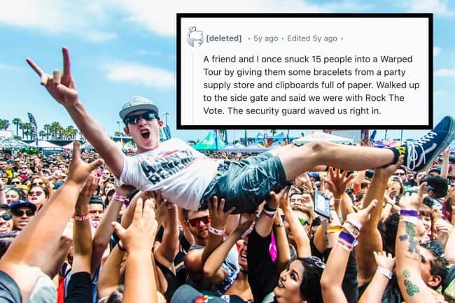 Comment about sneaking fifteen people into Warped Tour using fake clipboards and wristbands.