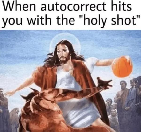 A hilarious literalist religious basketball mashup dumb meme showing a classical painting of Jesus Christ breaking a demon's ankles with an elite crossover move on a basketball court, captioned, "When autocorrect hits you with the 'holy shot'."