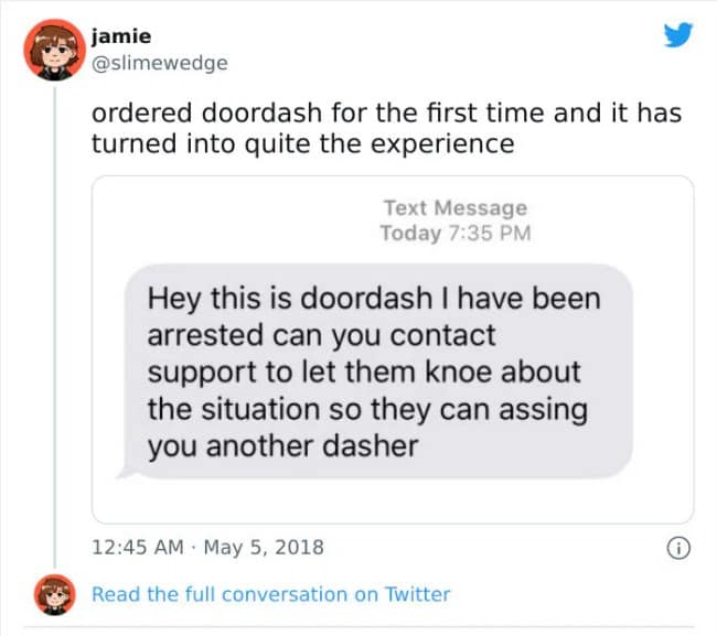: A classic text update shared on Twitter by user jamie documents a logistical nightmare where an active courier text-messages the customer to report they have just been arrested and need support to assign a new driver