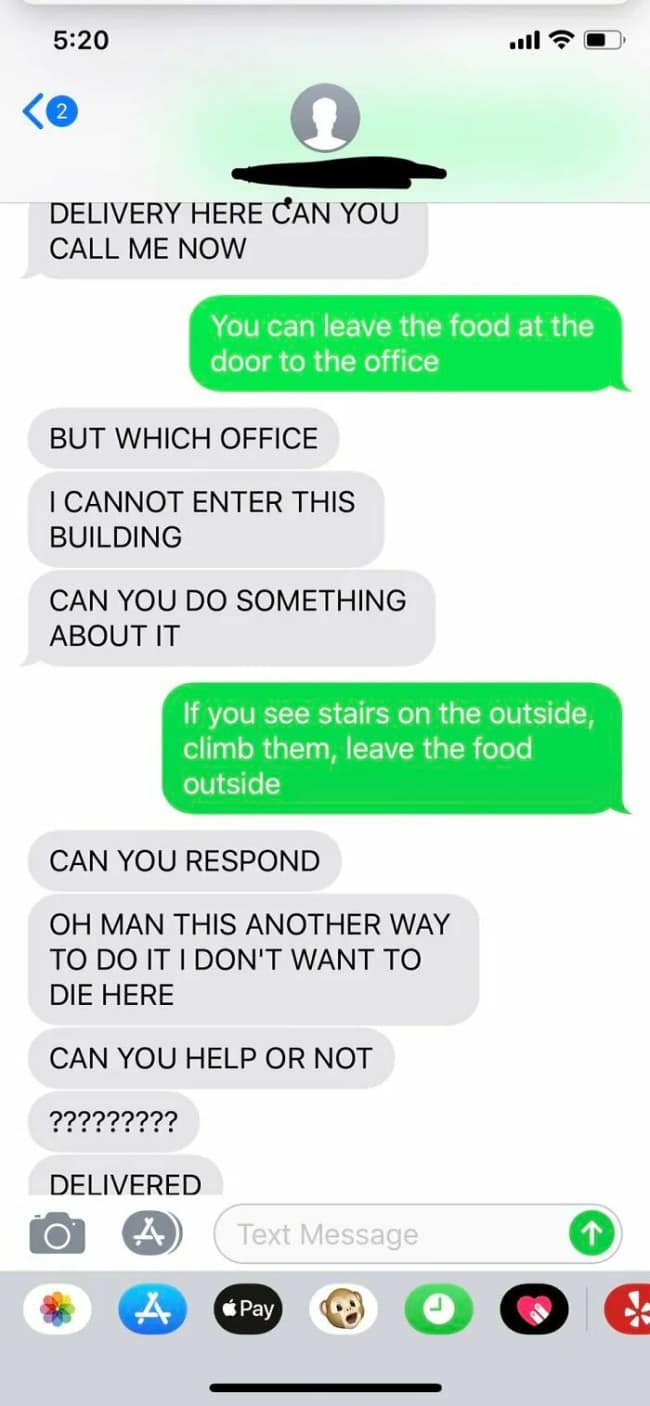A text message log serving as a chaotic funny delivery driver text interaction where a delivery person goes into full panic mode while trying to navigate an office building structure, messaging "I DON'T WANT TO DIE HERE."