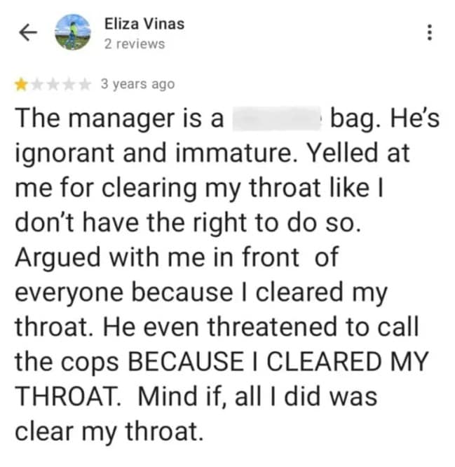 caps-lock heavy 1-star funny google review from Eliza Vinas details an intense operational blowout, repeatedly venting her fury at a restaurant manager who allegedly threatened to call the police on her simply for clearing her throat.