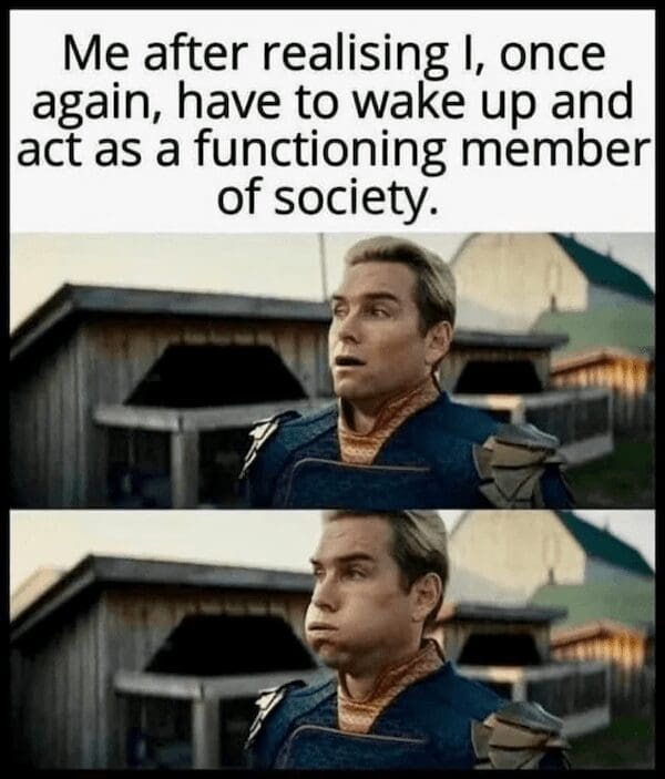 A cinematic two-panel introvert meme showing Homelander from The Boys puffing out his cheeks in a massive, reluctant sigh of defeat upon realizing he has to go out and act like a normal human.