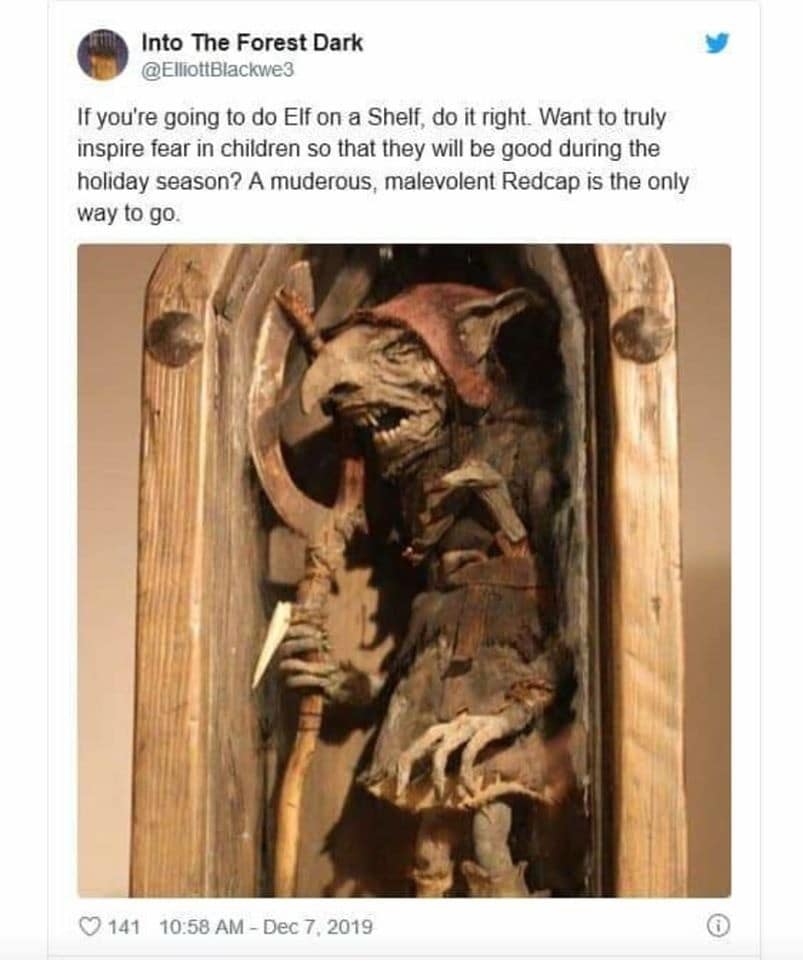A spooky holiday-themed post in a meme dump displays a Twitter screenshot suggesting replacing "Elf on a Shelf" with a terrifying, wrinkly, red-capped goblin creature holding a sickle inside a wooden case to truly inspire good behavior through raw fear.