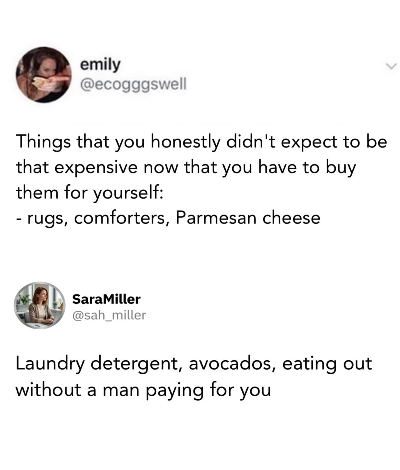 An adulthood sticker-shock conversation preserved in a meme dump details two text posts listing surprisingly expensive items you have to buy for yourself, like rugs, Parmesan cheese, laundry detergent, and avocados.