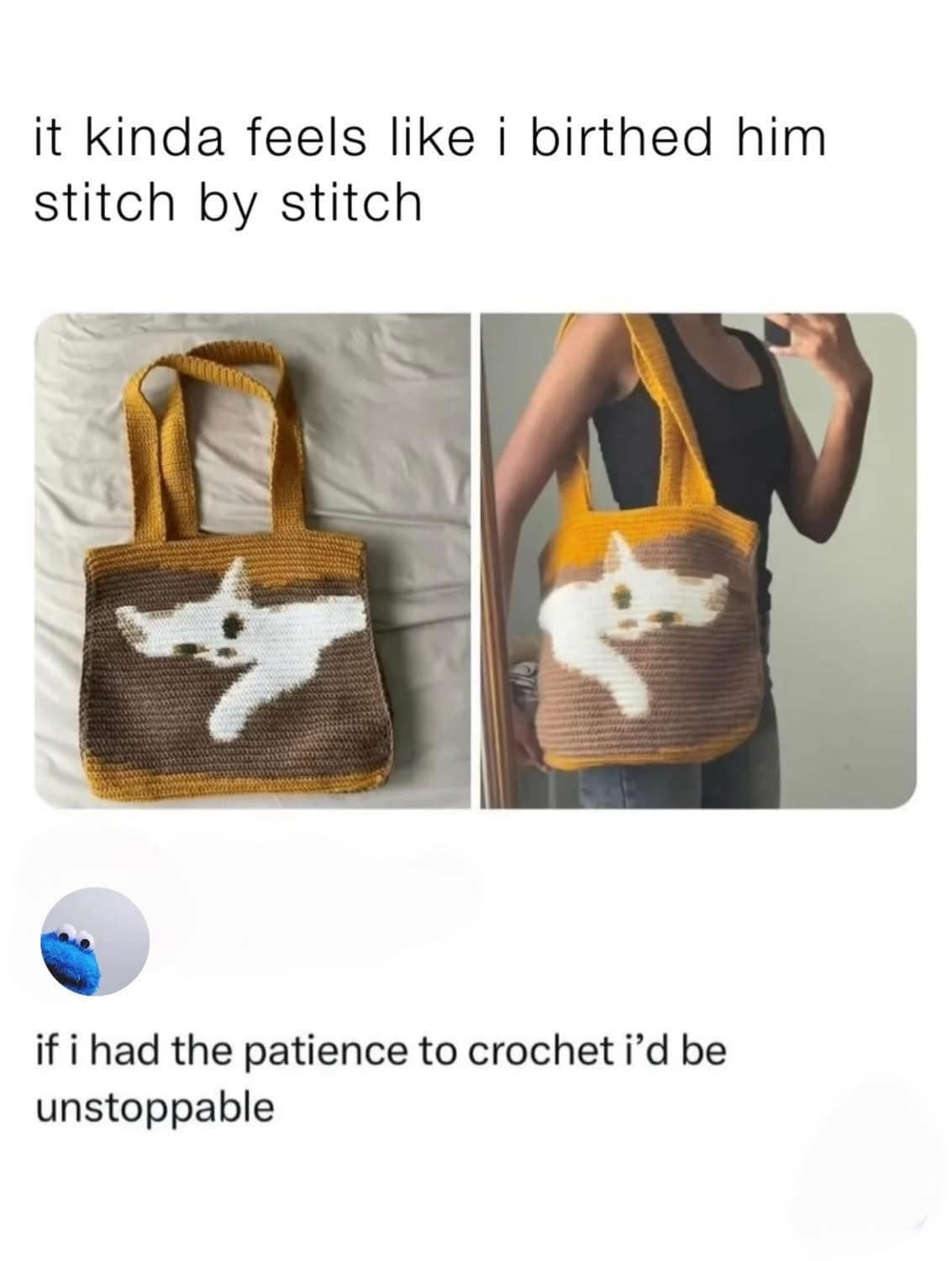 A craft-centric funny meme features a split-screen photo of a unique handmade tote bag crocheted with a detailed white cat design, paired with a highly relatable social media comment stating, "if i had the patience to crochet i'd be unstoppable."