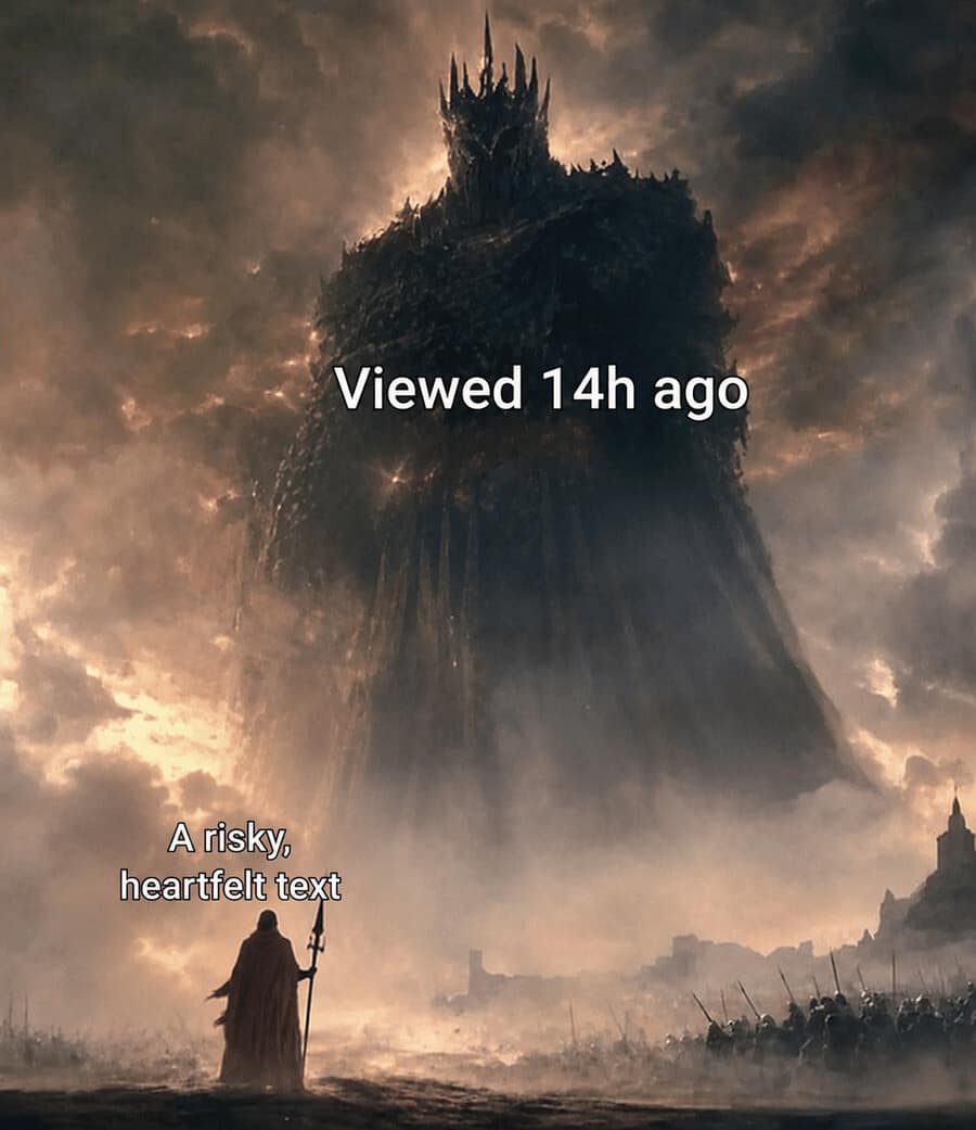 A high-fantasy digital painting from an online meme dump depicting a colossal, spike-crowned dark lord labeled "Viewed 14h ago" looming ominously over a tiny, isolated traveler on a desolate plain labeled "A risky, heartfelt text."