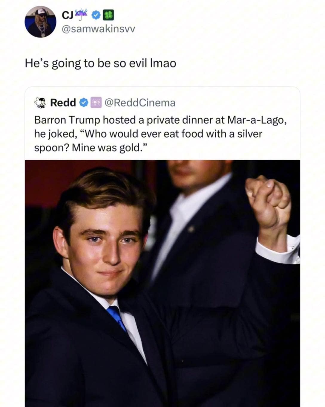 A political satire tweet inside a popular meme dump logs a quote from Barron Trump joking that his baby spoon was gold rather than silver, paired with a smug photo under the user commentary, "He's going to be so evil lmao."
