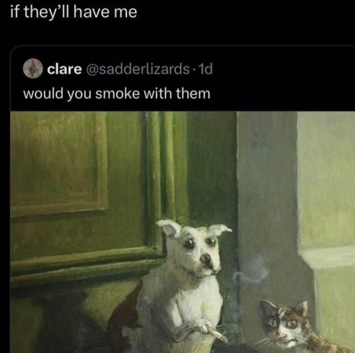 An art-parody post featured in a meme dump displays an online poll asking "would you smoke with them" over an atmospheric classical painting of a dejected street dog holding a lit cigarette next to a stray cat.