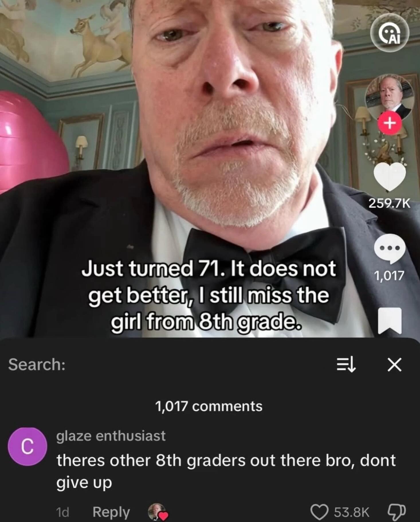 A TikTok screenshot in this chaotic meme dump shows an older man in a tuxedo saying he just turned 71 and still misses the girl from 8th grade, while a commenter takes the joke into wildly cursed territory with a reply about not giving up.