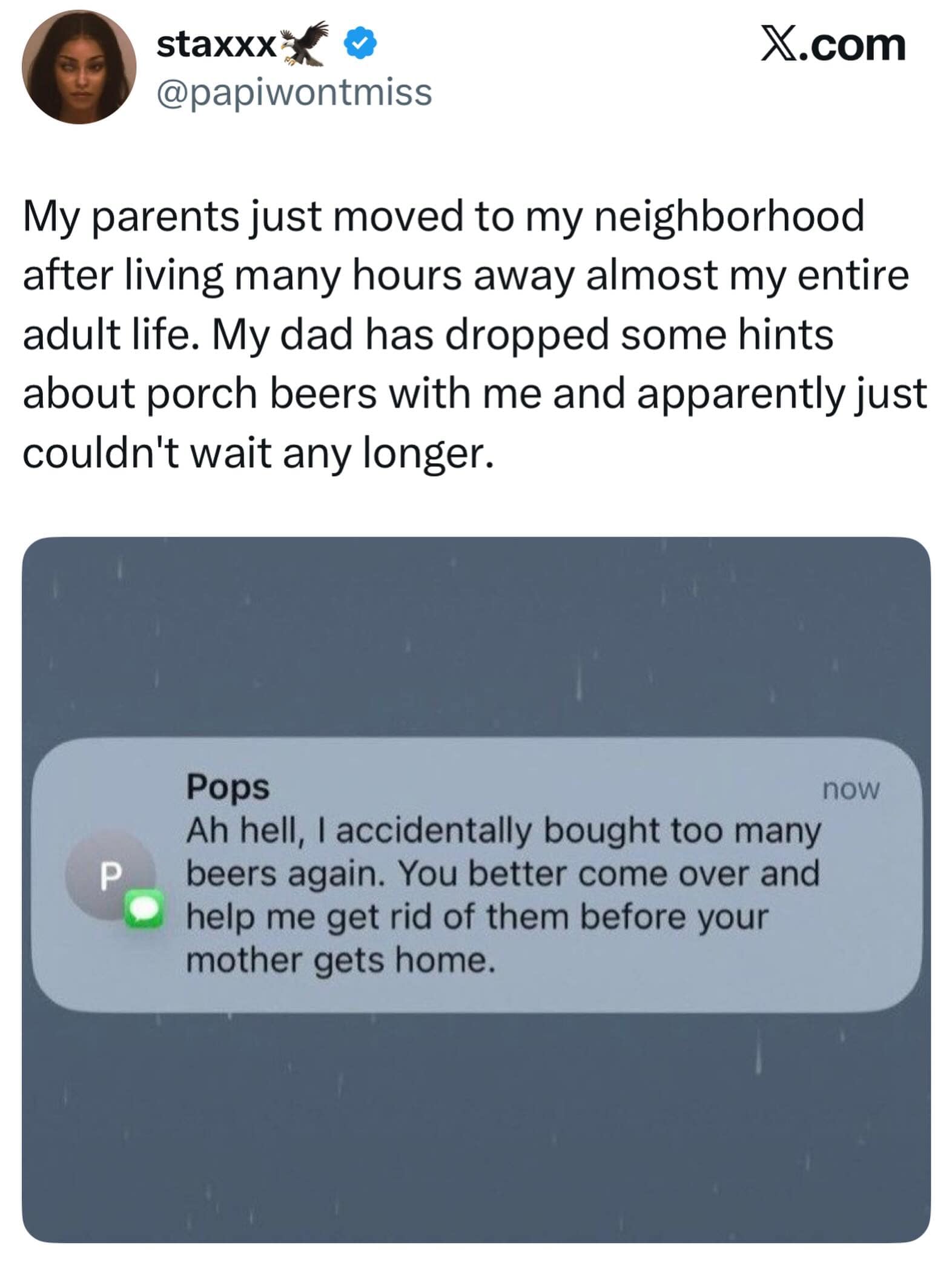 wholesome tweet meme says someone’s parents moved nearby after years away, and their dad keeps hinting about porch beers, then shows a text from “Pops” pretending he accidentally bought too many beers again and needs help getting rid of them before mom gets home.