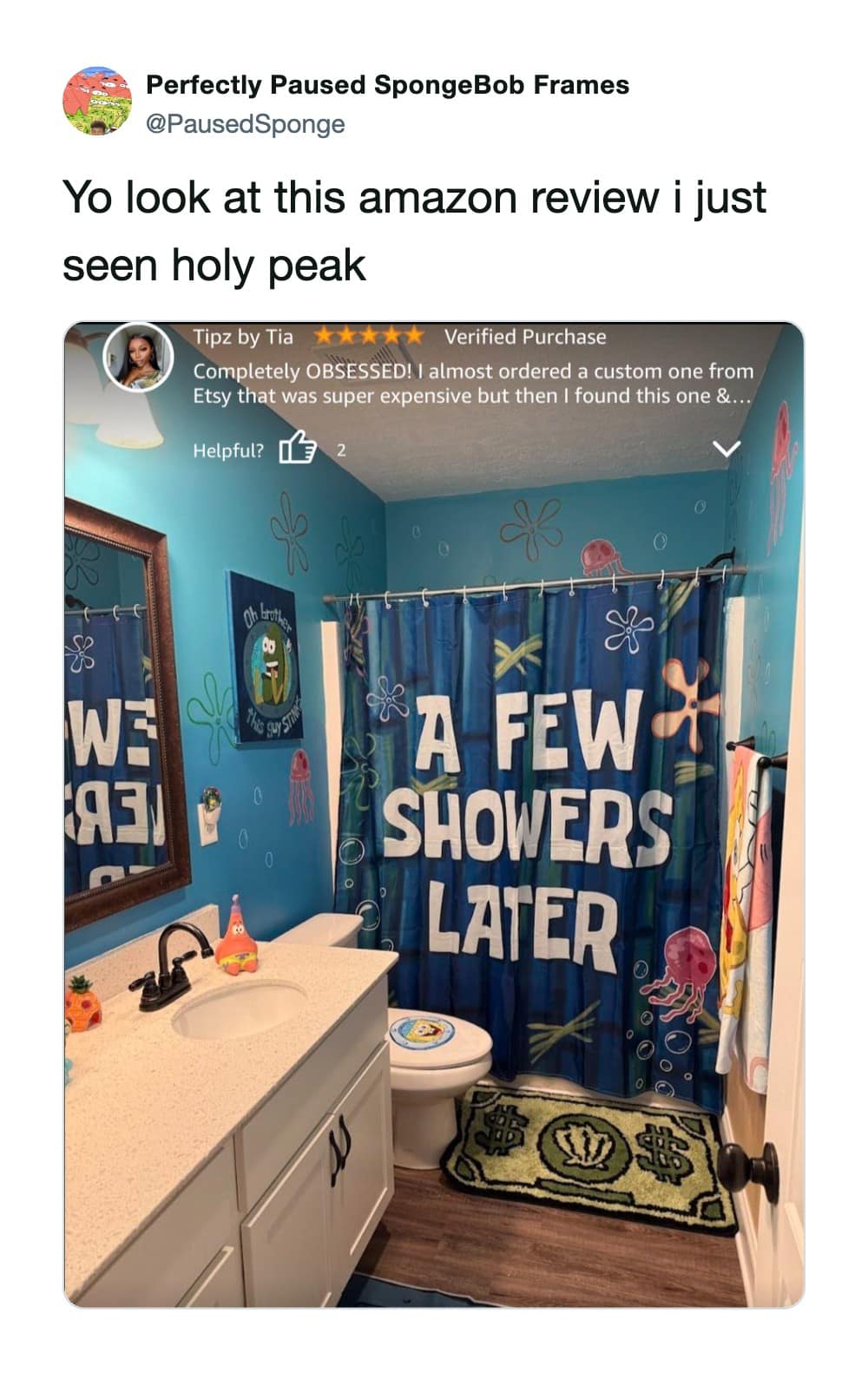 Dropped into this meme dump, a screenshot showcases a legendary Amazon review of a fully customized, neon-blue SpongeBob SquarePants themed bathroom featuring a "A Few Showers Later" curtain.