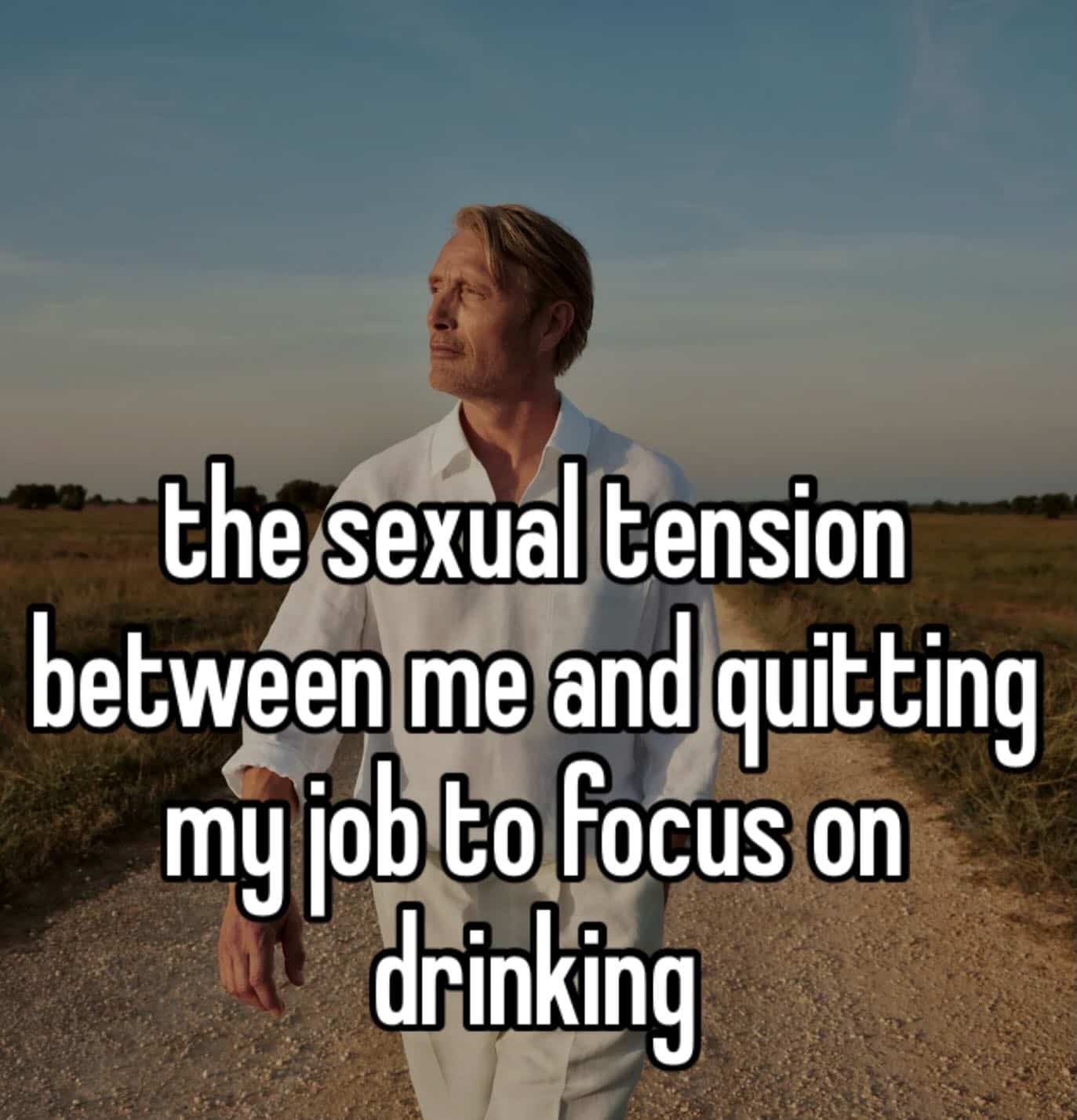 Mads Mikkelsen walking outdoors alongside an ironic text overlay about quitting a day job.
