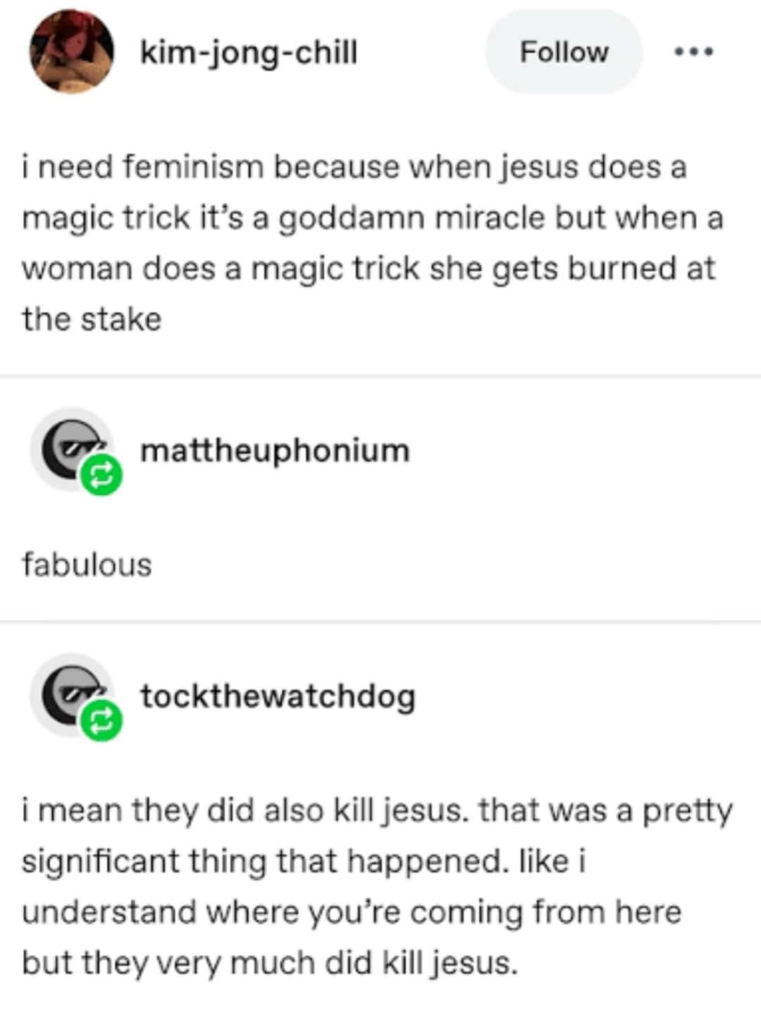 Humorous social media commentary comparing miracles performed by Jesus to historical witchcraft accusations against women.