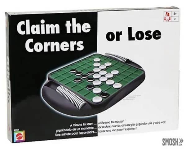 An Othello board game box edited with the text Claim the Corners or Lose.