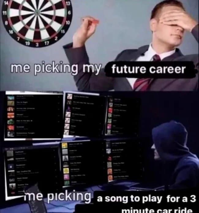 A high-stakes choice music meme showing a split-panel comparison where a blindfolded man blindly throws a dart for "me picking my future career," contrasted against a hooded hacker meticulously operating a multi-monitor command station filled with streaming audio playlists for "me picking a song to play for a 3 minute car ride."