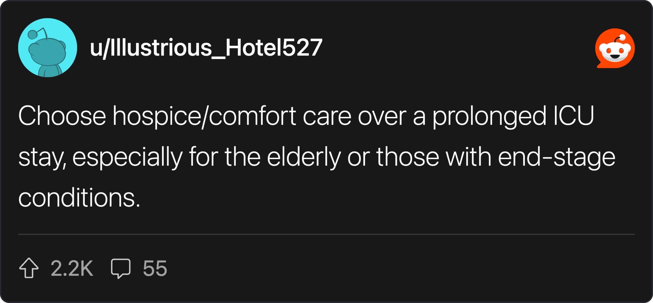 A Reddit text post advising people to choose comfort care over prolonged intensive care unit stays.
