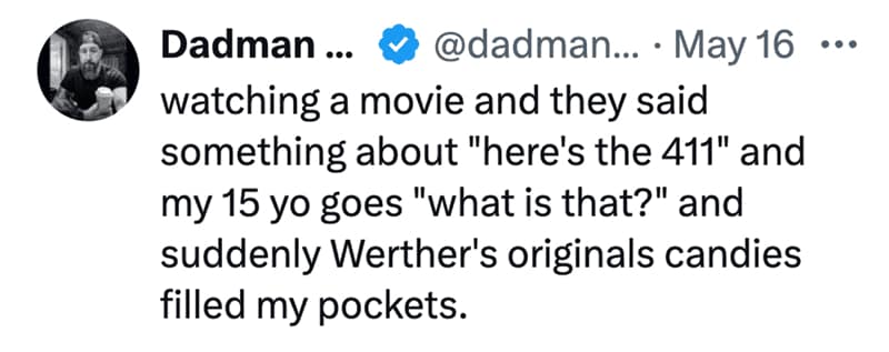 screenshot of a parenting meme by user @dadman... discussing the sudden, existential aging process that happens when a teenager doesn't understand classic phone slang.