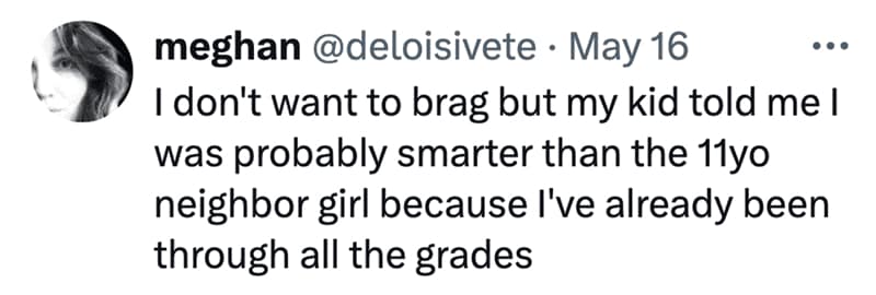 Social media screenshot of a parenting meme by user @deloisivete documenting a child's hilariously backhanded compliment regarding their parent's basic academic superiority over a neighbor.