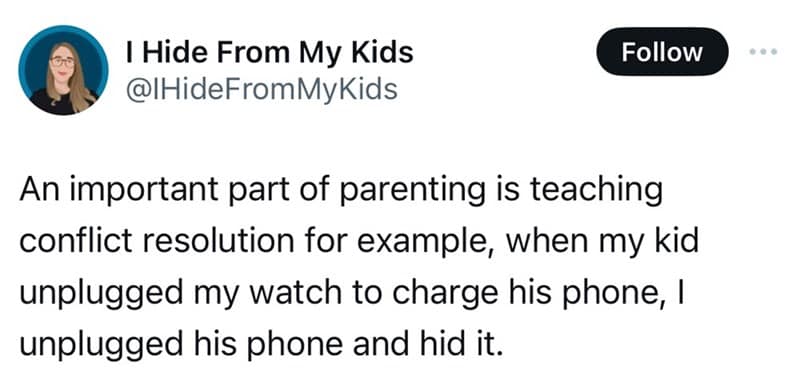 Text post screenshot operating as a funny parenting meme from user @IHideFromMyKids mapping out a hilariously eye-for-an-eye approach to household device charging conflicts.