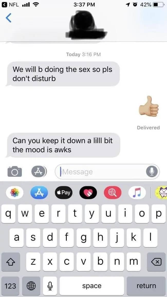 Text exchange warning about loud intimate activity followed by a message asking to quiet down.