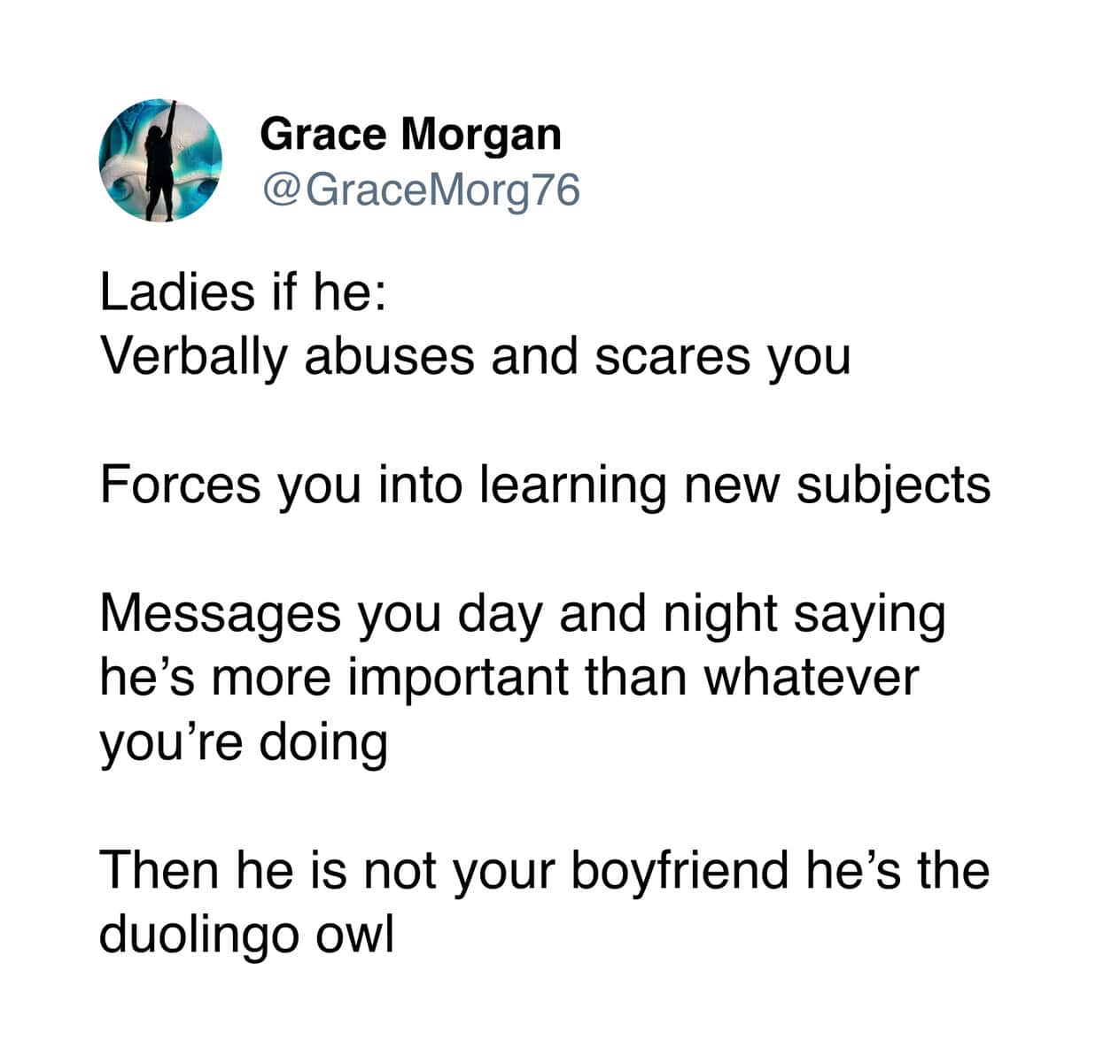 Text post by GraceMorg76 humorously comparing a toxic relationship partner to the green owl mascot.