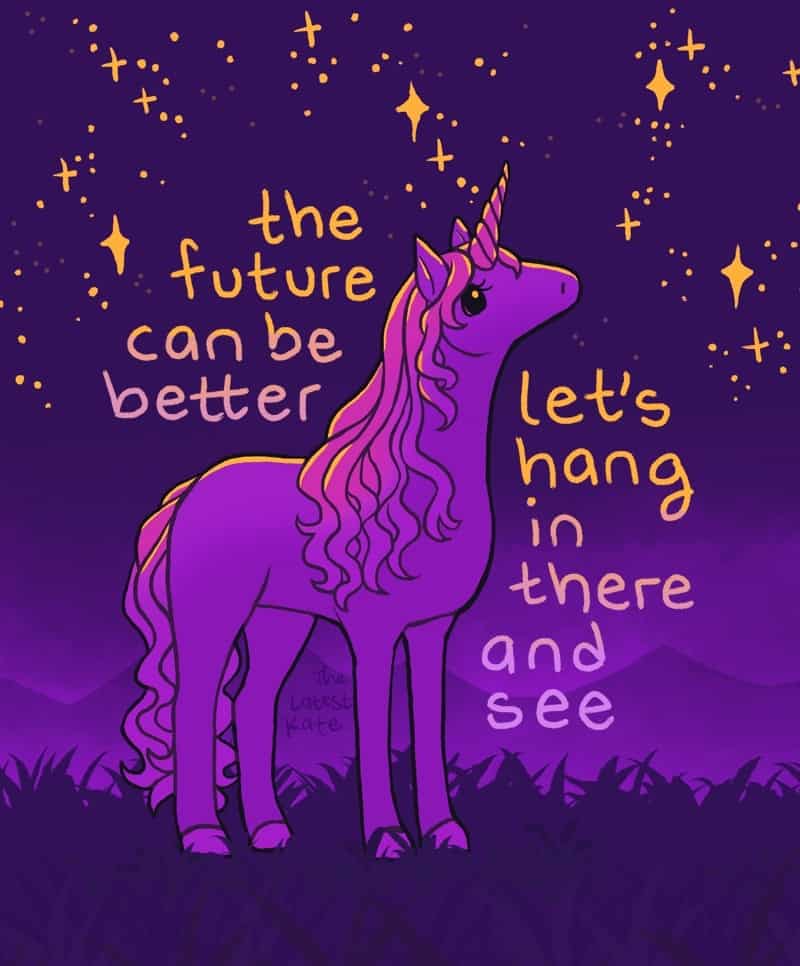 A starry single panel comic inside the latest kate comics showcasing a beautiful purple unicorn with a flowing pink mane standing on a grassy hill under a deep violet night sky filled with glowing stars, inscribed with the text: "the future can be better let's hang in there and see."
