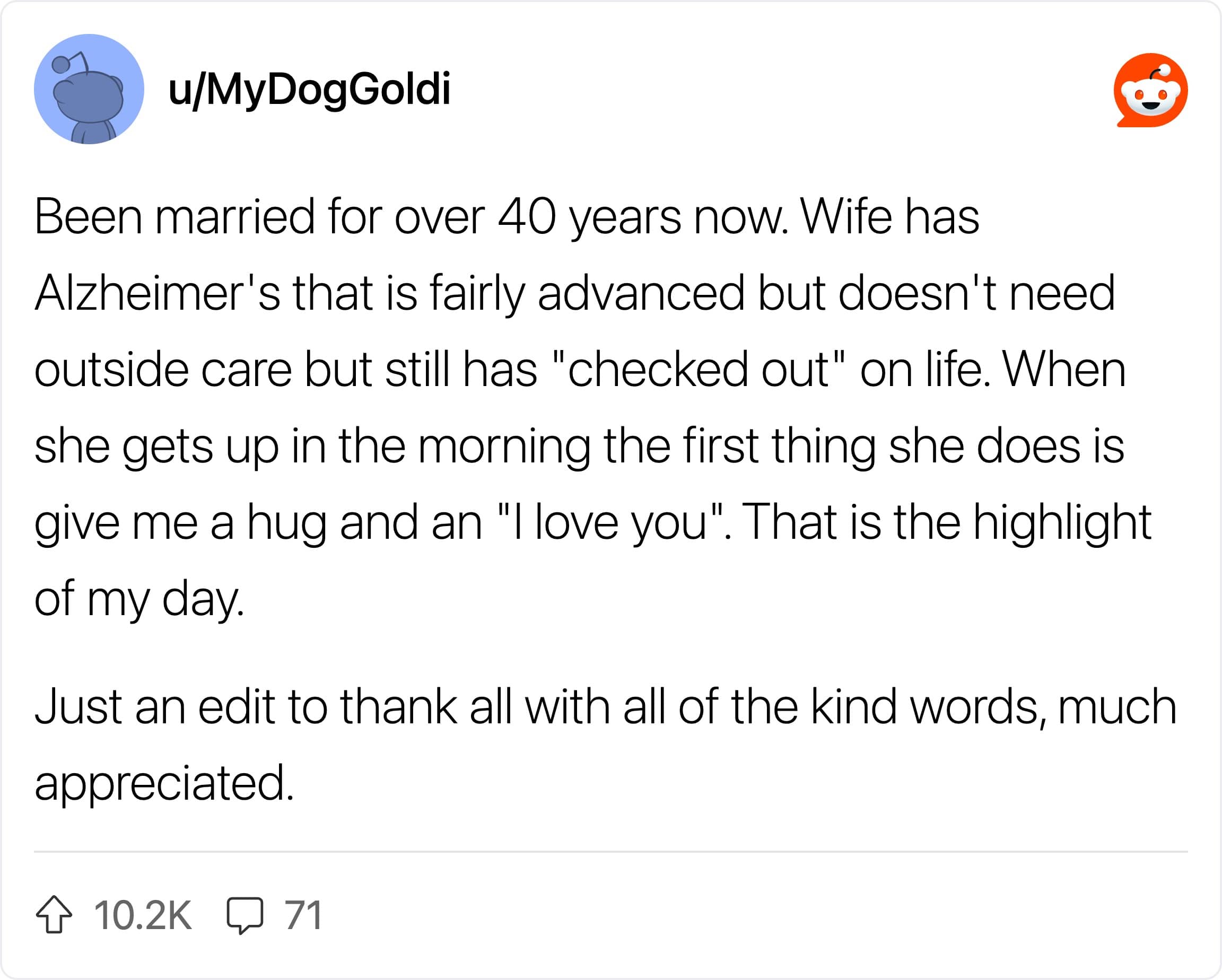 A moving Reddit story about an advanced Alzheimer's wife who still gives daily morning hugs.