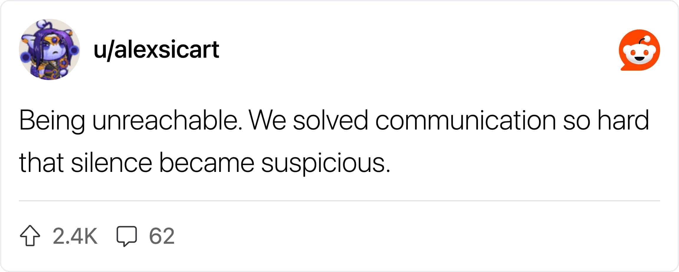 A Reddit post highlighting that being unreachable used to be completely normal.