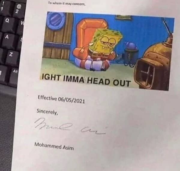 Resignation letter utilizing a printed SpongeBob SquarePants meme to announce departure.