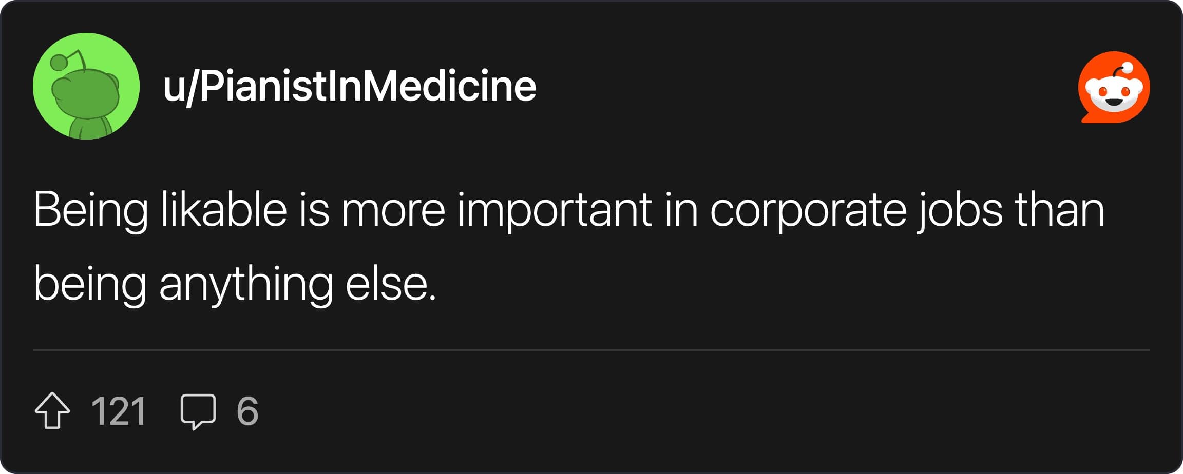 A corporate Reddit post arguing that being likable matters more than actual competence.