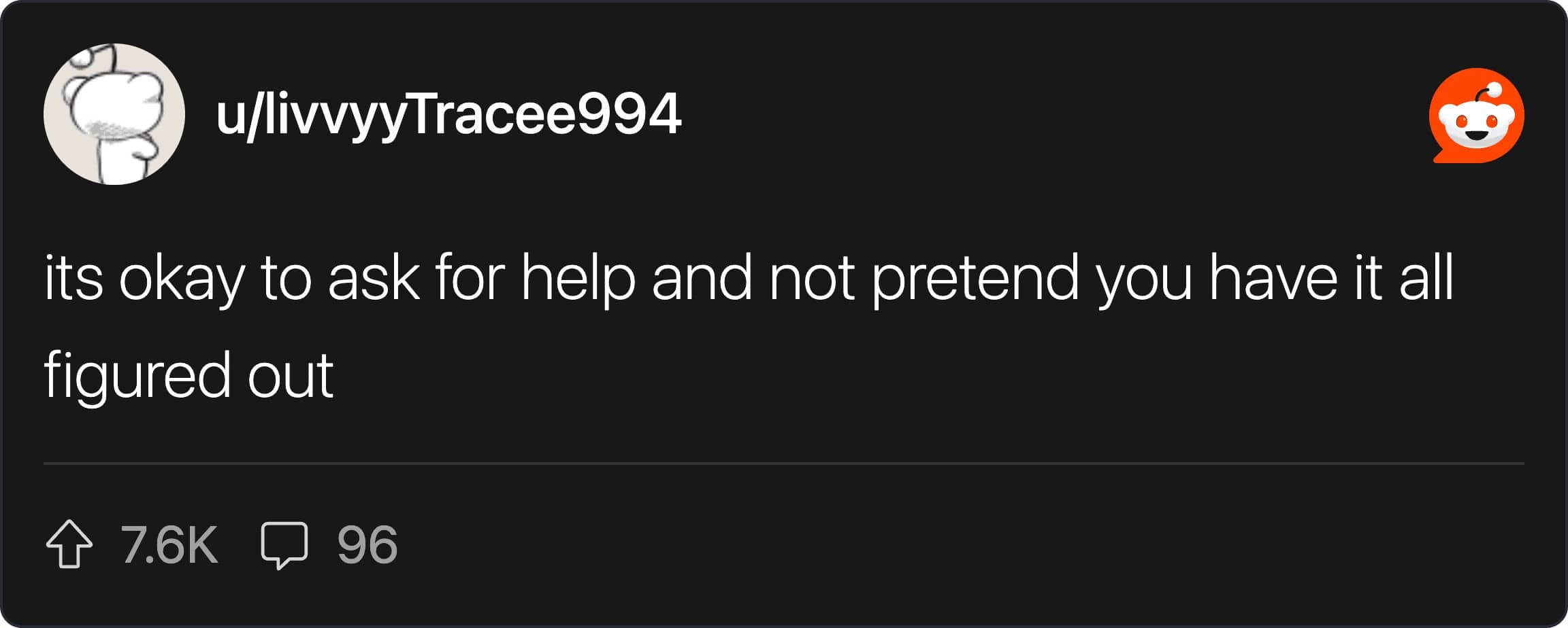 A supportive Reddit text post about how it is completely okay to ask for help.