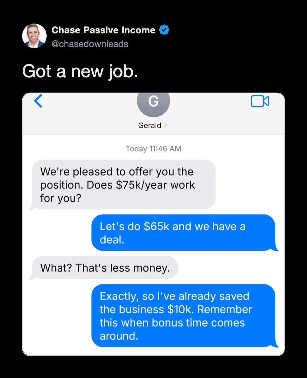 Part of a curated selection of the best memes, this screenshot shows a text exchange where a job candidate counters a $75k salary offer with a lower $65k demand to instantly prove they saved the business money.