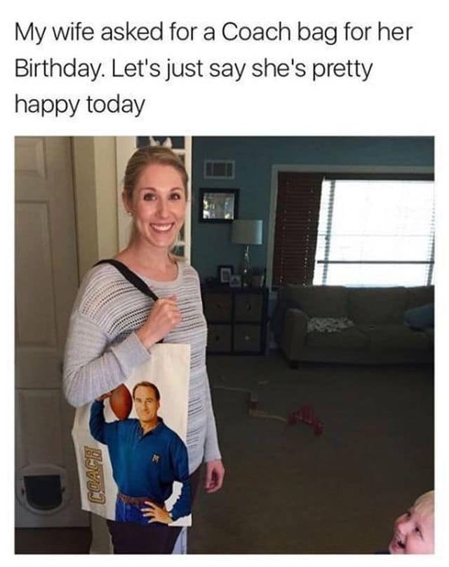 A clever classic meme shows a woman wearing a canvas tote bag featuring a printed photo of the television character Coach instead of the luxury fashion brand.