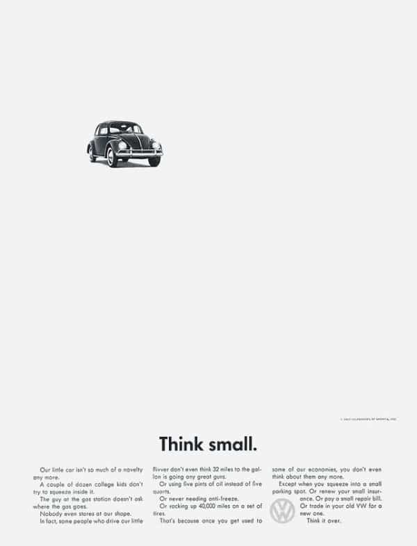 lassic Volkswagen Beetle print creative ad featuring a small car with the headline Think small.