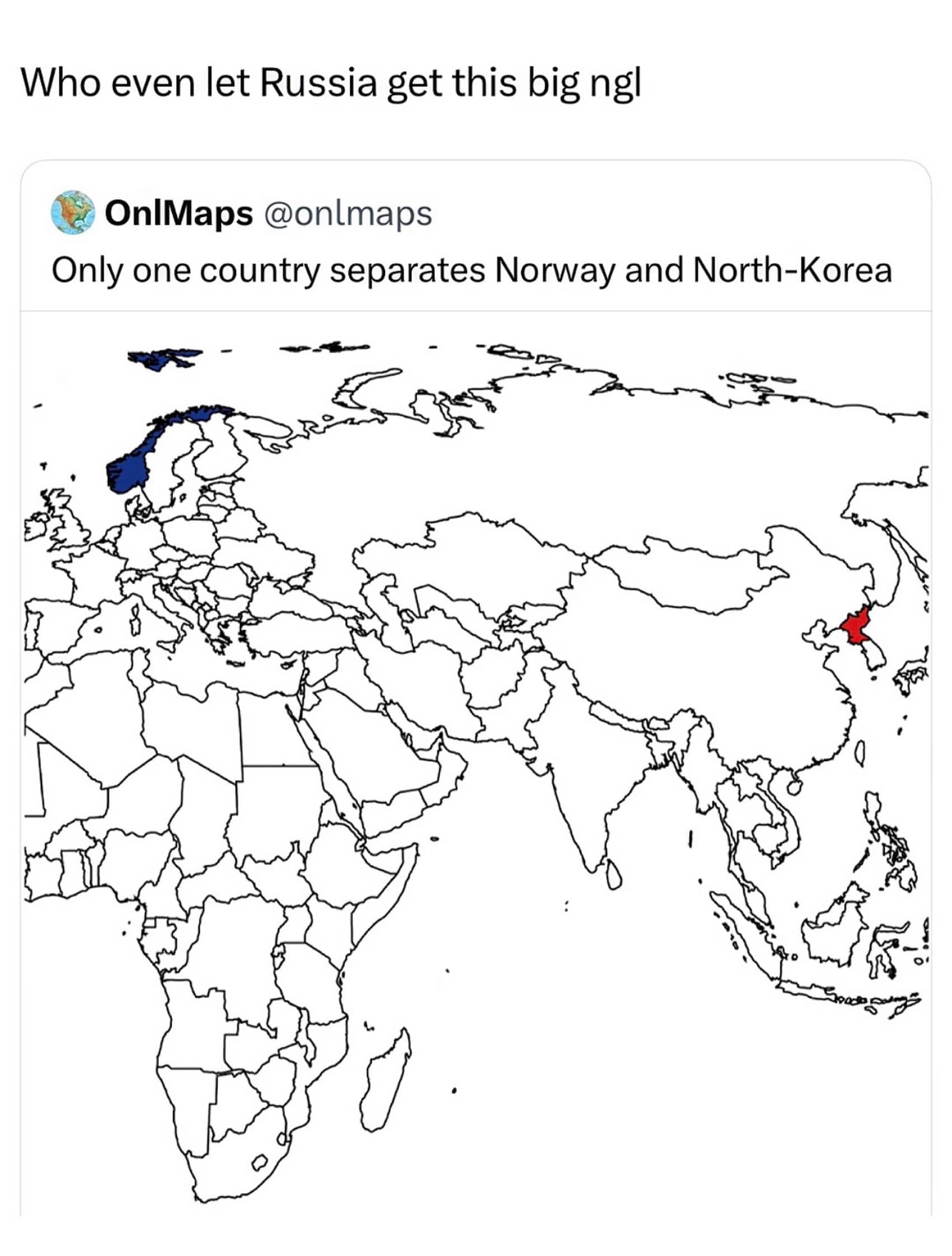 Funny geography meme showing a world map highlighting that only one country separates Norway and North Korea.