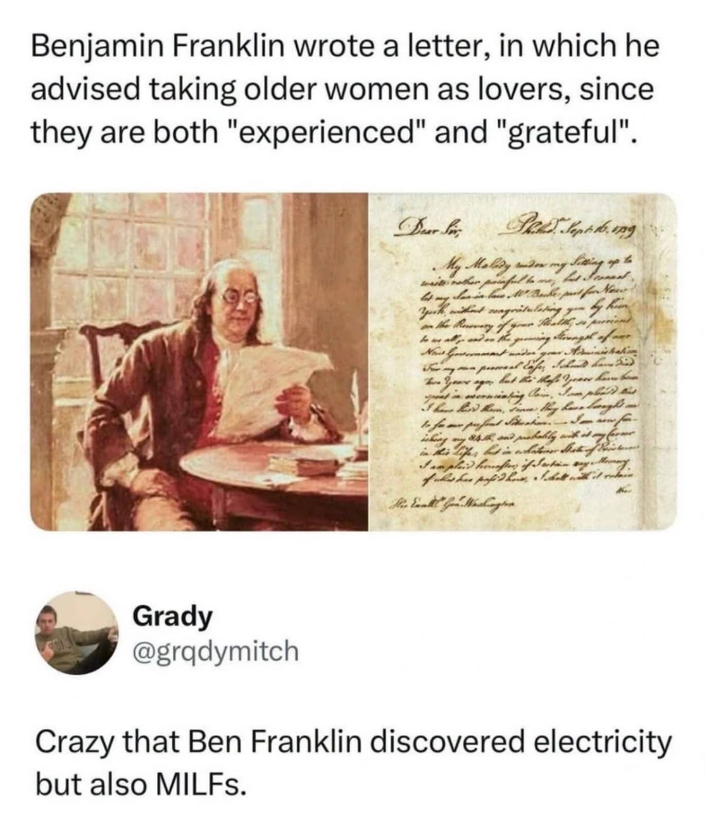 History meme joke about a historical letter written by Benjamin Franklin advising people to take older lovers.