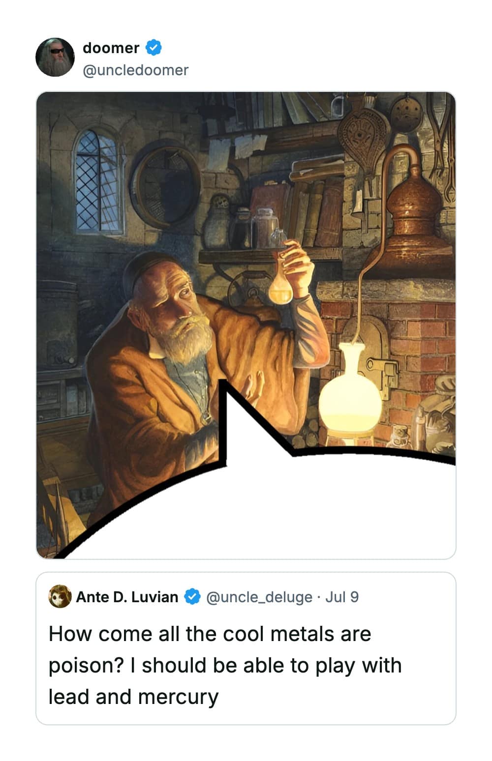 A historical chemistry funny meme pairing a classic oil illustration of a bearded alchemist working in his laboratory with a text complaint about not being allowed to play with toxic metals like lead and mercury.