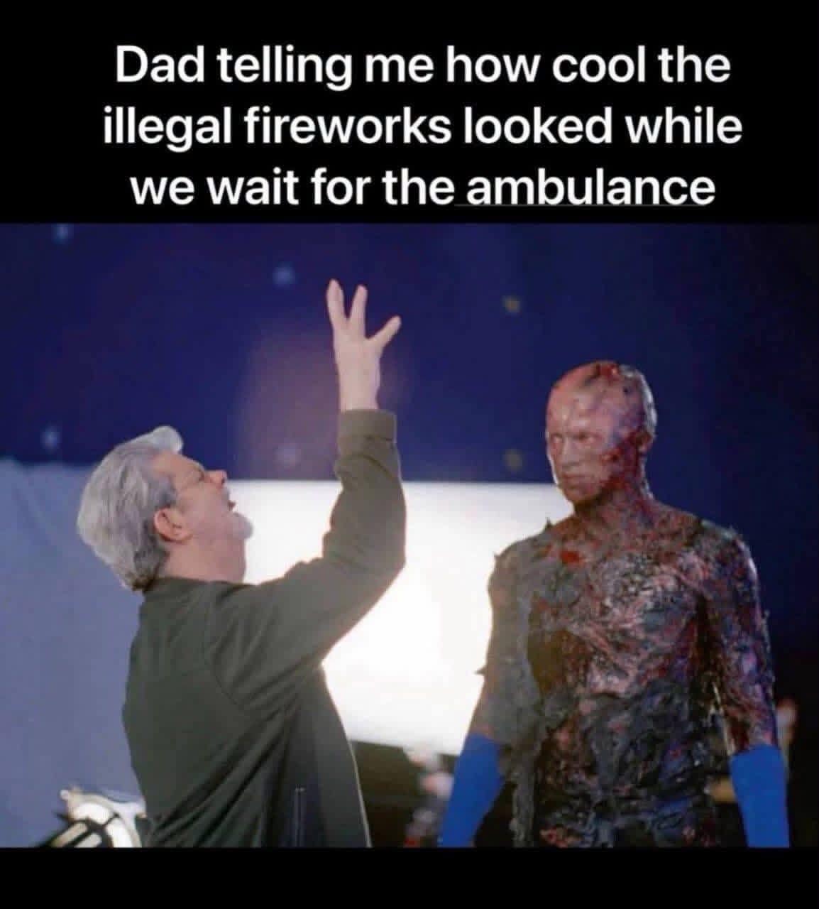 A dark humor funny meme uses a movie set photo of a severely burned character to mock a dad's failed backyard fireworks display.