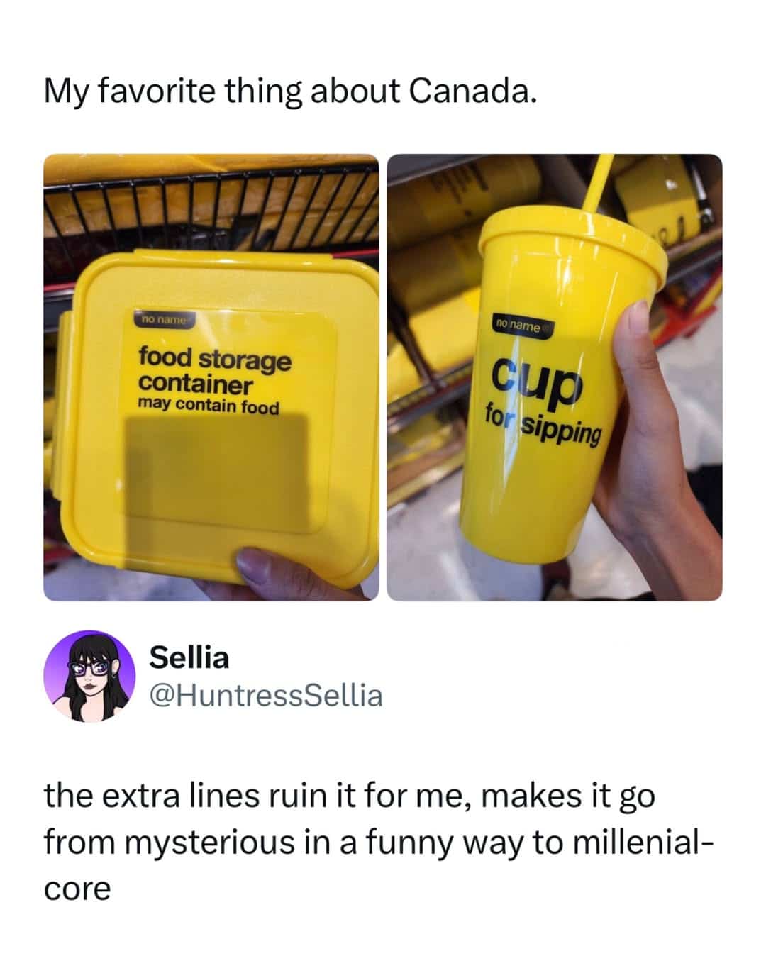 Canadian generic No Name brand container and cup products with funny commentary text.