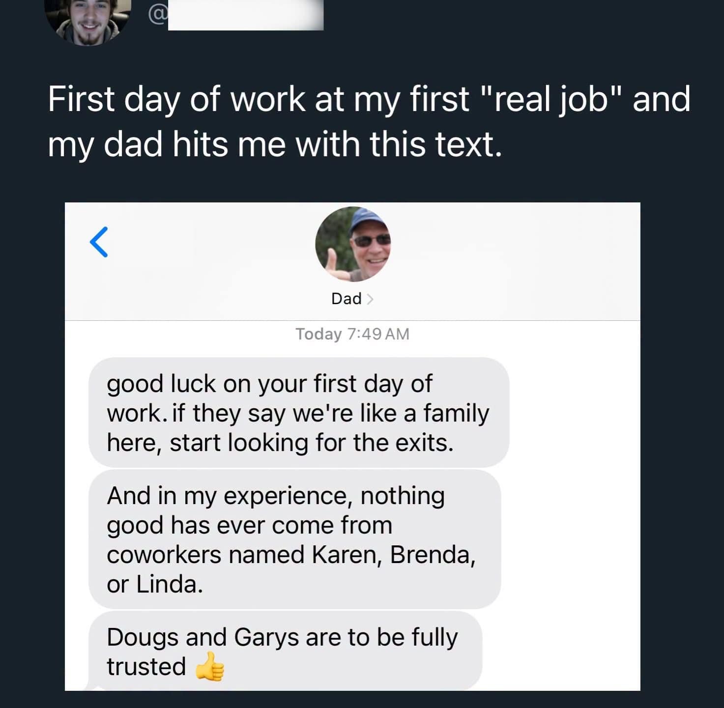 This iconic funny meme displays a text message thread from a dad giving his child hilariously specific office survival advice.