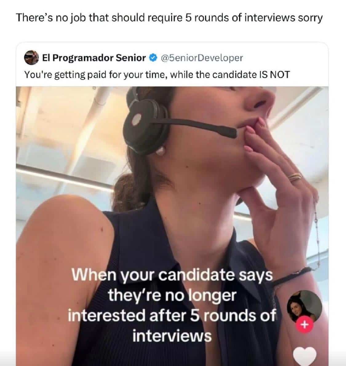 Funny corporate meme mocking a job recruitment process that requires five unnecessary rounds of interviews.