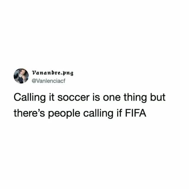 A text tweet criticizing sports fans who accidentally refer to the sport as FIFA.