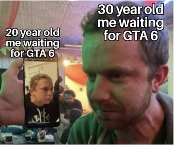 Split screen meme comparing a 20-year-old and 30-year-old gamer aging while waiting for GTA 6.