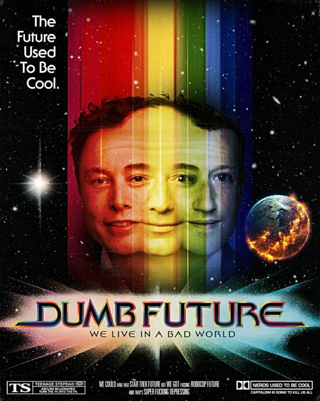 A striking retro-dystopian parody poster in the meme dump titled "Dumb Future," featuring a combined multi-eyed visage of Elon Musk and Mark Zuckerberg over a burning planet Earth.