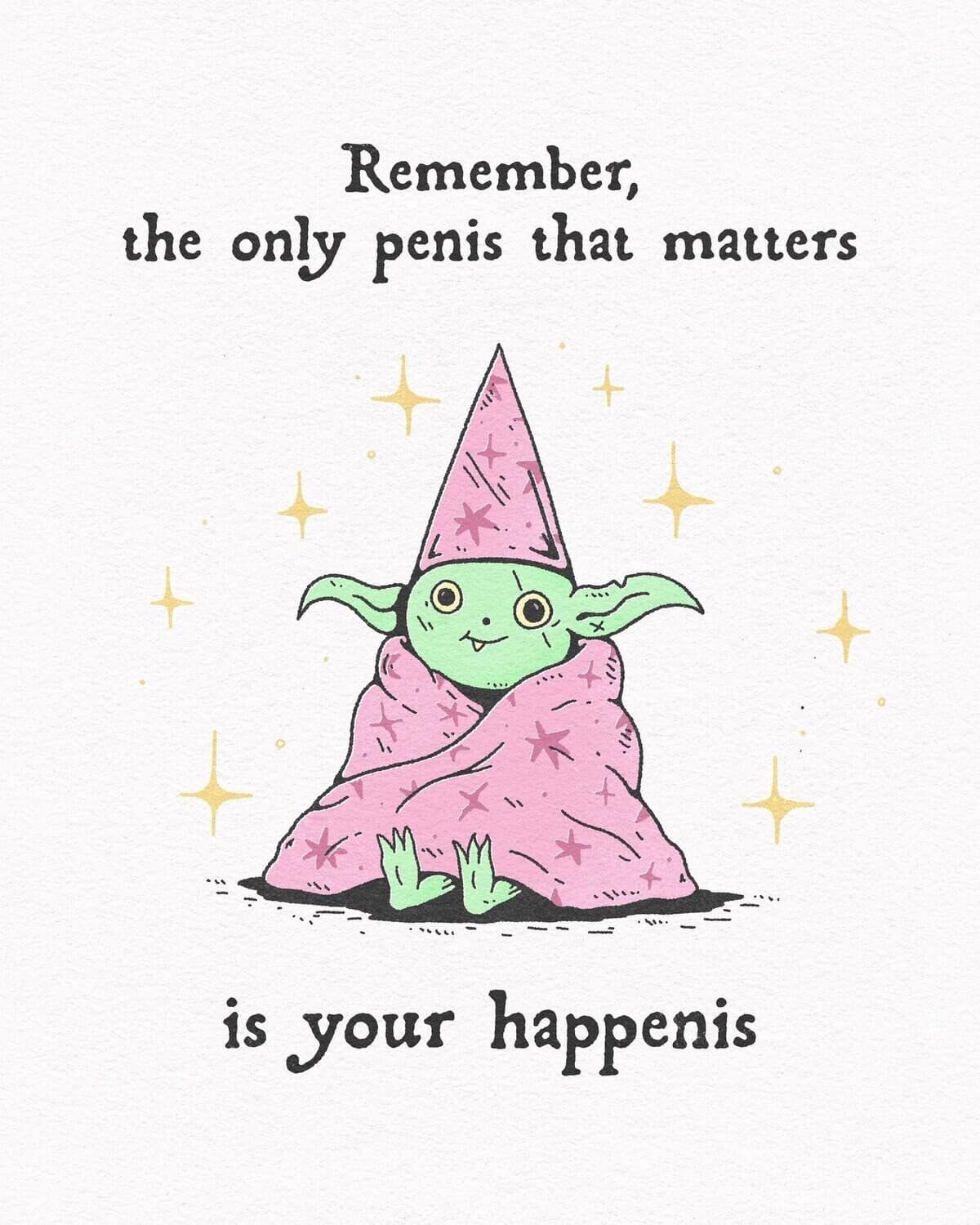 A wholesome meme dump illustration features a tiny wizard offering an encouraging, positive pun about finding your own "happenis."