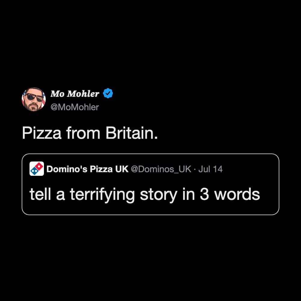 This brilliant short-form entry from our meme dump shows a social media user summarizing pure horror for Domino's Pizza UK in three simple words: "Pizza from Britain."