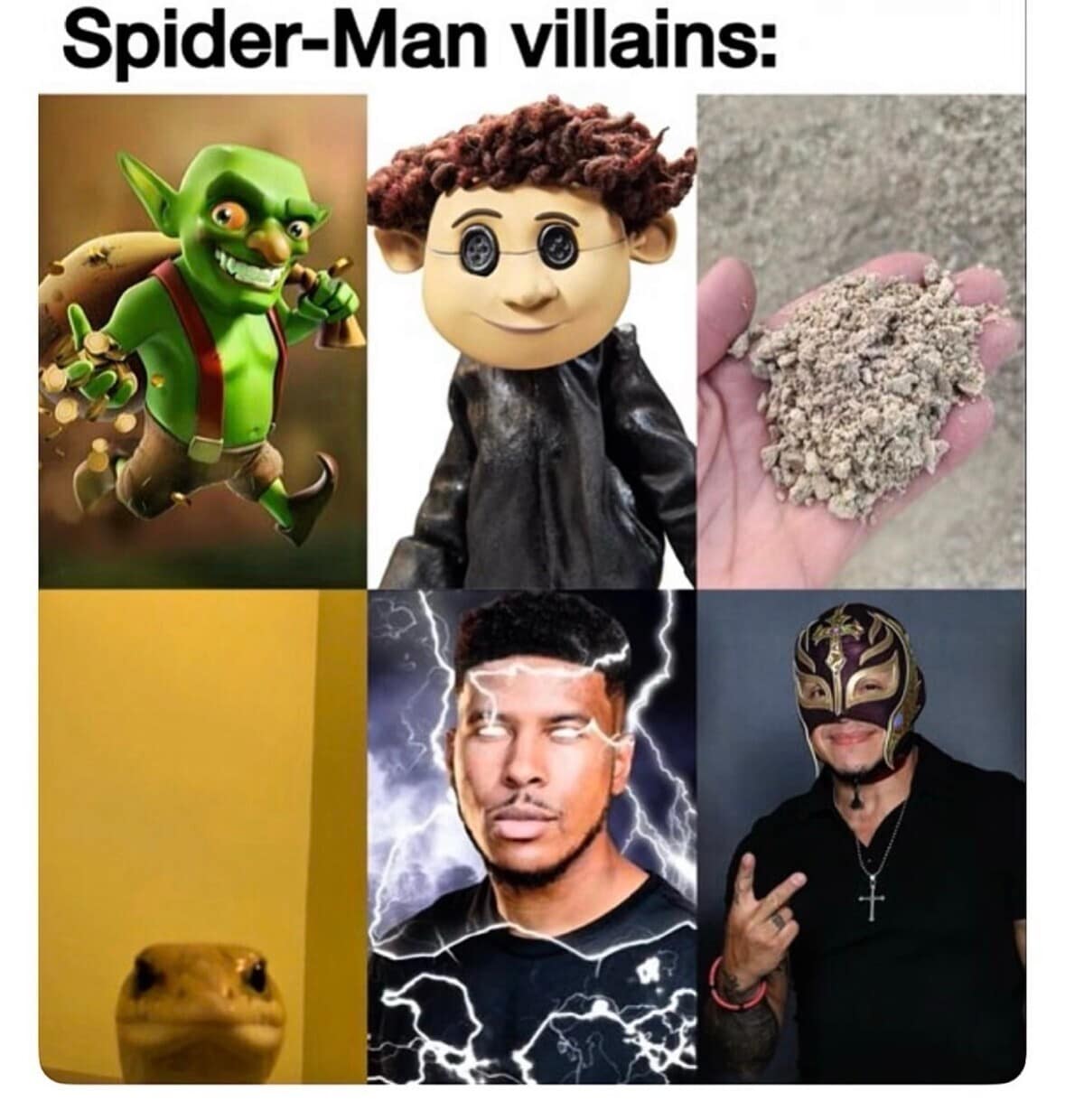 Organized as a brilliant six-panel grid, this meme dump post reinterprets iconic Spider-Man comic book villains using low-budget real-world alternatives. The humorous visual translations map out a Clash of Clans goblin for Green Goblin, a doll with button eyes for Doc Ock, a literal handful of sand for Sandman, a close-up lizard face for Lizard, a meme of Lowtiergod surrounded by lightning for Electro, and professional wrestler Rey Mysterio for Mysterio.