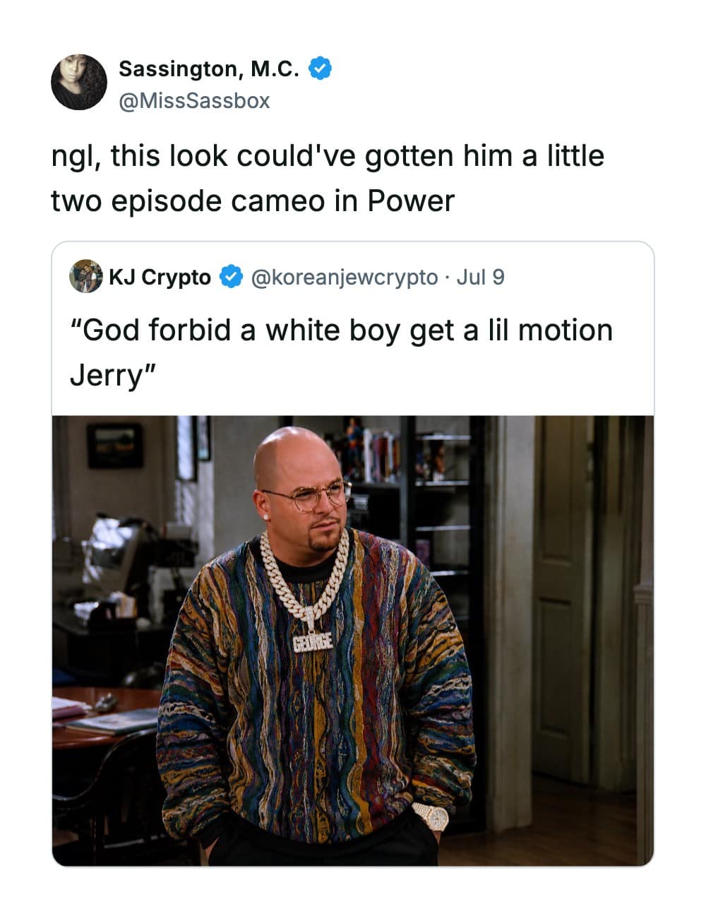 A pop-culture mashup from the meme dump features George Costanza from Seinfeld masterfully edited to look like an iced-out hip-hop mogul wearing a colorful Coogi sweater and a massive diamond chain.