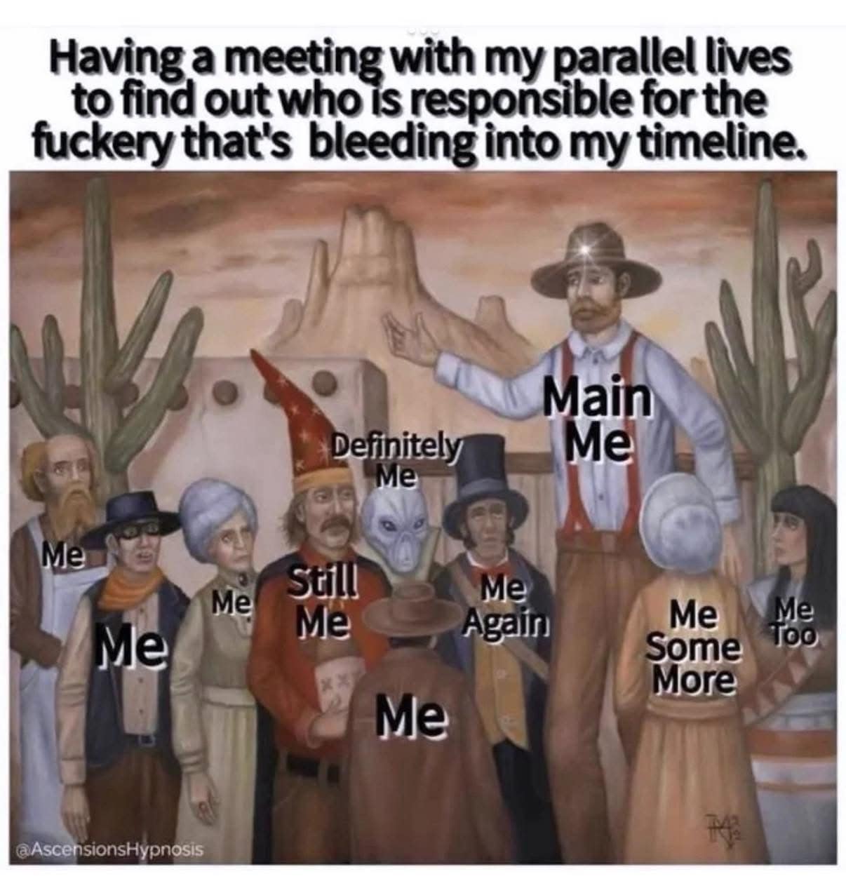 A chaotic multiverse painting turned funny meme visualizes an urgent boardroom meeting between parallel versions of oneself to assign blame for life's mistakes.