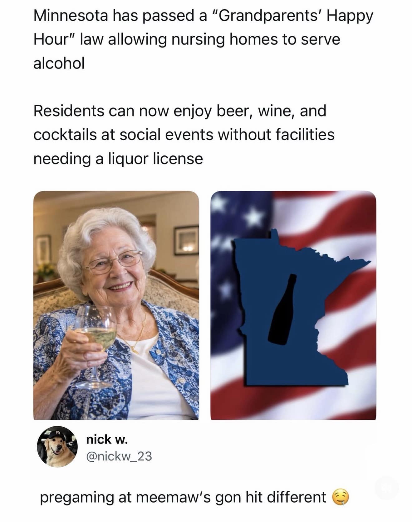 A local news screenshot in this meme dump reports on Minnesota allowing senior care facilities to serve alcohol at social events, paired with a funny quote about pregaming at grandma's house.